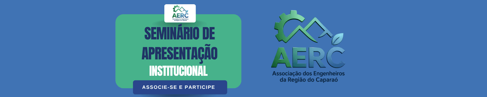 Seminário de Apresentação Institucional da AERC